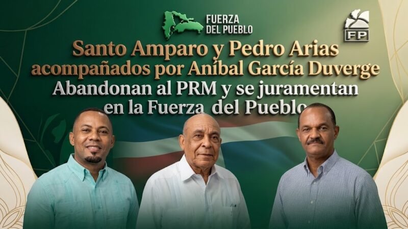 Relevantes dirigentes del PRM renuncias a ese partido y se juramentan en la Fuerza del Pueblo junto a un amplio equipo.